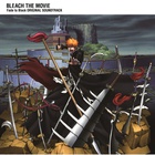 Shiro Sagisu - Bleach The Movie: Fade To Black (Original Soundtrack)