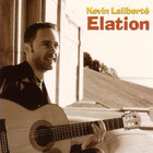 Kevin Laliberte - Elation