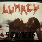 Lunacy - Sickness