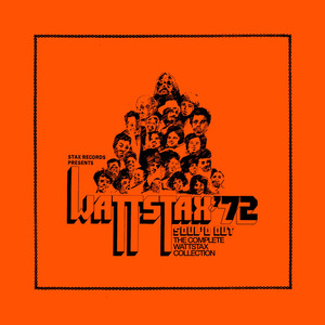 Wattstax 72' Soul'd Out: The Complete Wattstax Collection CD11