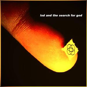 Lsd And The Search For God