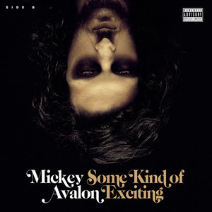 Some Kind Of Exciting (Side B) (EP)