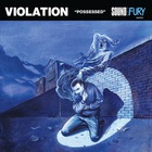 Violation - Possessed (Vinyl)