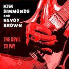 Kim Simmonds - Devil To Pay