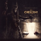 Crescent - The Order Of AmentI