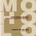 Louis Moholo - Sibanye (We Are One) (With Marilyn Crispell)