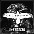 Oli Brown - Unreleased (EP)