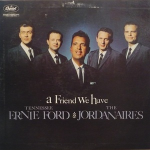 A Friend We Have (With The Jordanaires) (Vinyl)