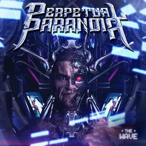 The Wave Perpetual Paranoia