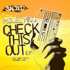 Miguel Migs - Check This Out (EP)