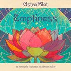 Astropilot - Emptiness (EP)