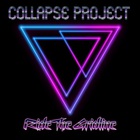 Collapse Project - Ride The Gridline