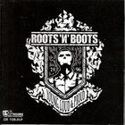 Roots 'N' Boots - Young, Loud & Proud