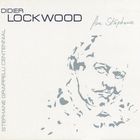 Didier Lockwood - For Stéphane (Stephane Grappelli Centeninal)