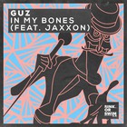 In My Bones (Feat. Jaxxon) (CDS)