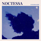 Pam Risourié - Noctessa (EP)
