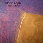 Bitchin Bajas - Tones / Zones (EP)