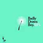 Badly Drawn Boy - Ep1 (EP)