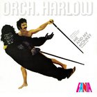 Orchestra Harlow - Me And My Monkey (Vinyl)