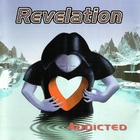 Revelation - Addicted
