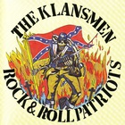 The Klansmen - Rock & Roll Patriots