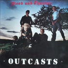 The Outcasts - Blood And Thunder (Vinyl)