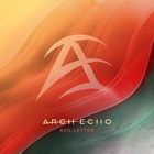 Arch Echo - Red Letter (CDS)