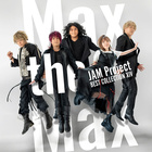 Jam Project - Best Collection XIV: Max The Max