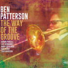 Ben Patterson - The Way Of The Groove