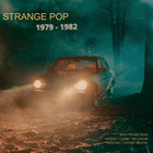 Strange Pop - 1979-1982 (EP)