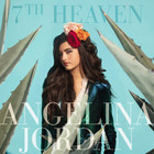 Angelina Jordan - 7Th Heaven (CDS)