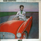 Hank Crawford - Don't You Worry 'bout A Thing (Vinyl)