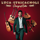 Luca Stricagnoli - Change Of Rules