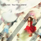 Mai Kuraki - Your Best Friend (EP)