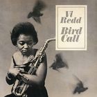VI Redd - Bird Call (Vinyl)