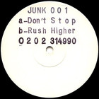 Don't Stop / Rush Higher (EP)