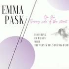 Emma Pask - On The Sunny Side Of The Street