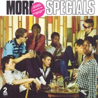 More Specials (Deluxe Edition) CD1