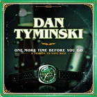 Dan Tyminski - One More Time Before You Go