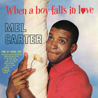 Mel Carter - When A Boy Falls In Love (Expanded Edition)