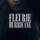 Fleurie - Hurricane (CDS)