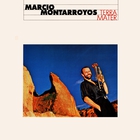 Marcio Montarroyos - Terra Mater