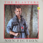 The Blasters - Non Fiction (Vinyl)