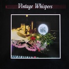 The Whispers - Vintage Whispers (Vinyl)