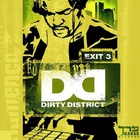 Dirty District Vol. 3