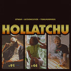 Jitwam - Hollatchu (With Yungmorpheus & Jaydonclover) (CDS)