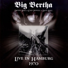 Big Bertha - Live In Hamburg 1970 CD1