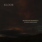 Kloob - Background Resonances I