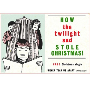 How The Twilight Sad Stole Christmas! (CDS)