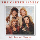 The Carter Family - Wildwood Flower (Vinyl)